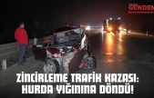 Zincirleme Trafik Kazası: Hurda Yığınına Döndü!
