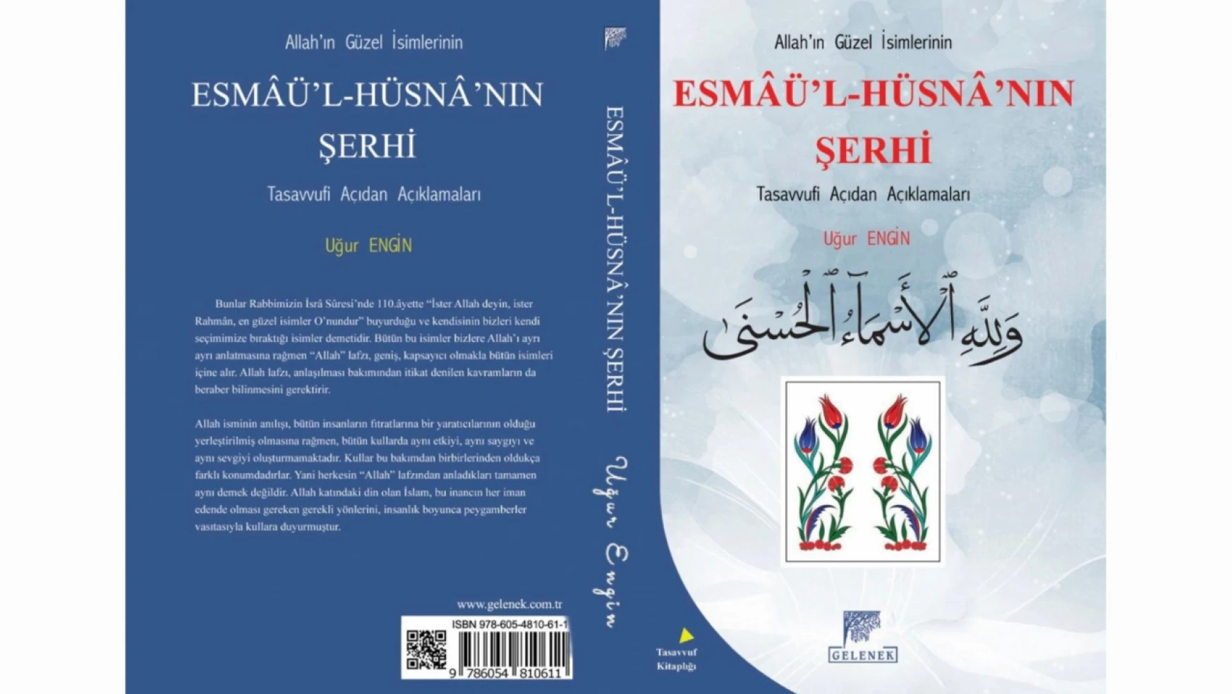 Esmâü'l Hüsnâ'nın Şerhi Yayımlandı