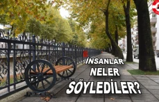 İnsanlar neler söyledi?
