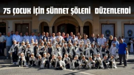 Kastamonu'da 75 Çocuk İçin Sünnet Şöleni Düzenlendi