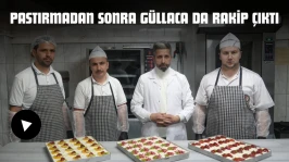 Pastırmadan Sonra Güllaca Da Rakip Çıktı
