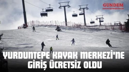 Yurduntepe Kayak Merkezi'ne Giriş Ücretsiz Oldu