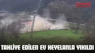 Kastamonu'da  Tahliye Edilen Ev Heyelanla Yıkıldı