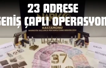 23 Adrese Geniş Çaplı Operasyon!