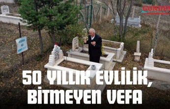 50 Yıllık Evlilik, Bitmeyen Vefa