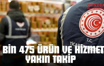 7 Bin 475 Ürün Ve Hizmete Yakın Takip
