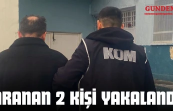 Aranan 2 Kişi Yakalandı