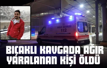 Kastamonu'da Bıçaklı Kavgada Ağır Yaralanan Kişi Öldü