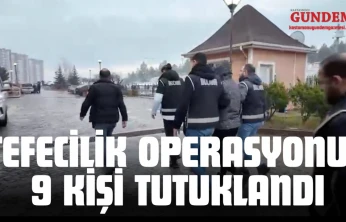 Kastamonu'da Tefecilik Operasyonu: 9 Kişi Tutuklandı