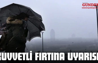 Kastamonu İçin Kuvvetli Fırtına Uyarısı!