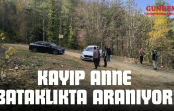 Kayıp Anne Bataklıkta Aranıyor!