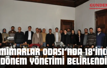 Mimarlar Odası'nda 18'inci Dönem Yönetimi Belirlendi