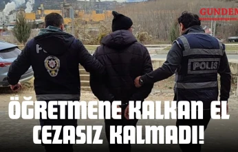 Öğretmene Kalkan El Cezasız Kalmadı!
