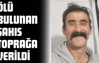 Ölü Bulunan Vatandaş Toprağa Verildi