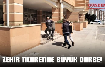 Zehir Ticaretine Büyük Darbe!