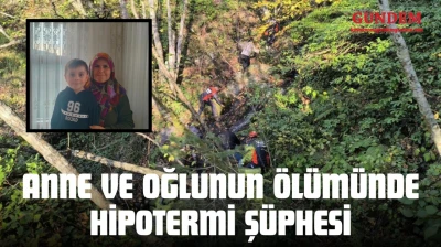 Anne ve Oğlunun Ölümünde Hipotermi Şüphesi
