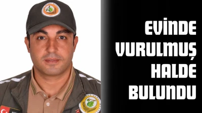 Evinde Vurulmuş Halde Bulundu