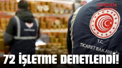Kastamonu'da 72 İşletme Denetlendi!