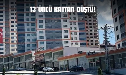 13'üncü Kattan Düştü!