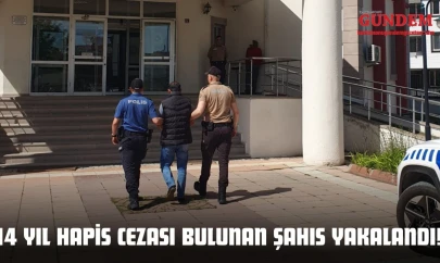 14 Yıl Hapis Cezası Bulunan Şahıs Yakalandı!