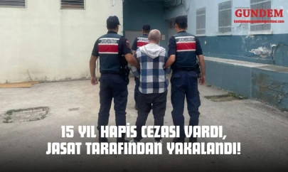 15 Yıl Hapis Cezası Vardı, JASAT Tarafından Yakalandı!