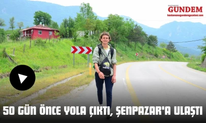 50 Gün Önce Yola Çıktı, Şenpazar'a Ulaştı
