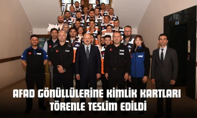 AFAD Gönüllülerine Kimlik Kartları Törenle Teslim Edildi
