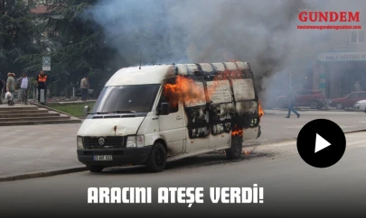 Aracını Ateşe Verdi!