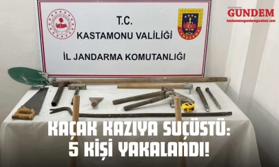 Kaçak Kazıya Suçüstü: 5 Kişi Yakalandı!