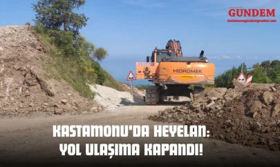 Kastamonu'da Heyelan: Yol Ulaşıma Kapandı!