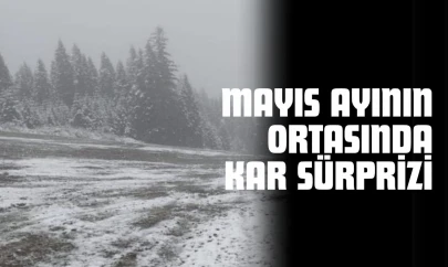 Kastamonu'da Mayıs Ayının Ortasında Kar Sürprizi