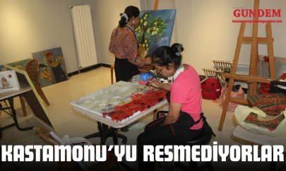 Kastamonu'yu Resmediyorlar