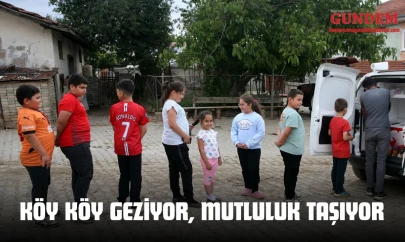 Köy Köy Geziyor, Mutluluk Taşıyor