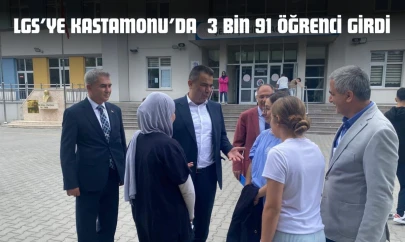 LGS'ye Kastamonu'da  3 Bin 91 Öğrenci Girdi