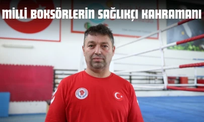 Milli Boksörlerin Sağlıkçı Kahramanı
