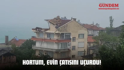 Hortum, Evin Çatısını Uçurdu!