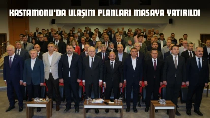 Kastamonu'da Ulaşım Planları Masaya Yatırıldı