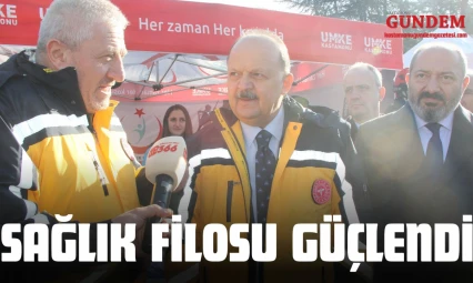 Sağlık Filosu Güçlendi