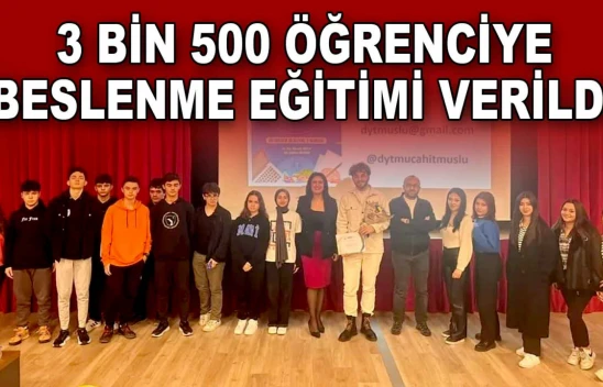 3 Bin 500 Öğrenciye Beslenme Eğitimi Verildi