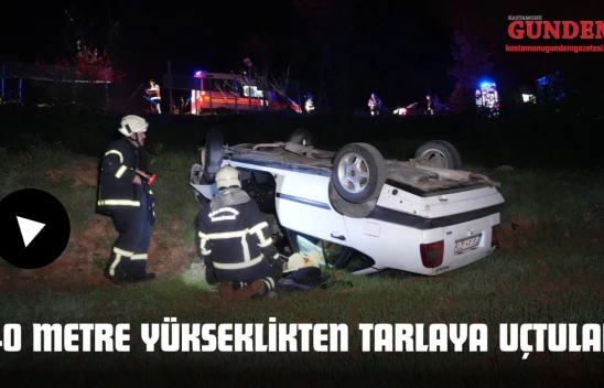 40 Metre Yükseklikten Tarlaya Uçtular