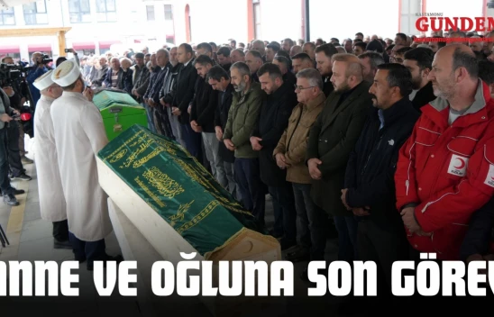 Anne Ve Oğlu Son Yolculuğuna Uğurlandı!