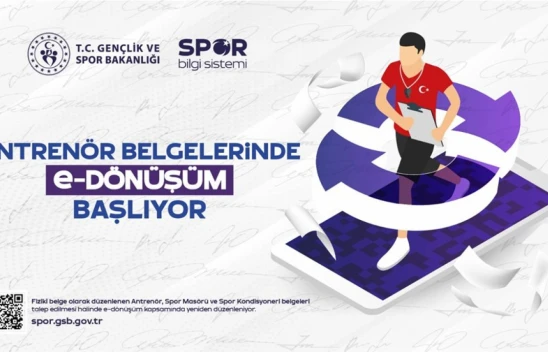 Antrenör Belgelerinde e-Dönüşüm Başlıyor