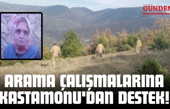 Arama Çalışmalarına Kastamonu'dan Destek!