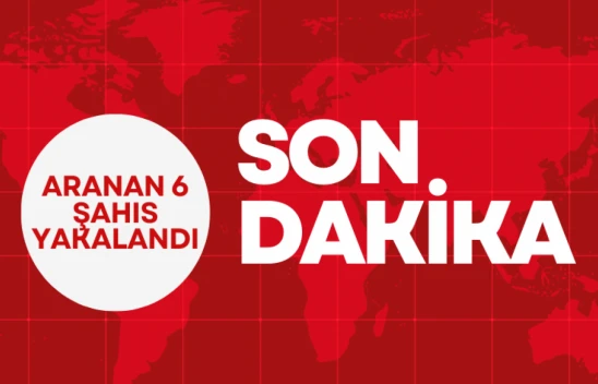 Aranan 6 Şahıs Yakalandı