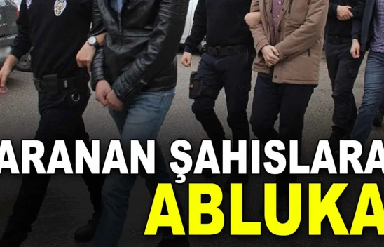 Aranan Şahıslara Abluka