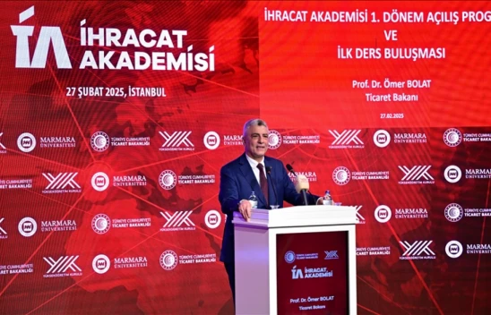 Bakan Bolat: 'Amacımız İhracatçı Sayısını 300 Bine Ulaştırmak'