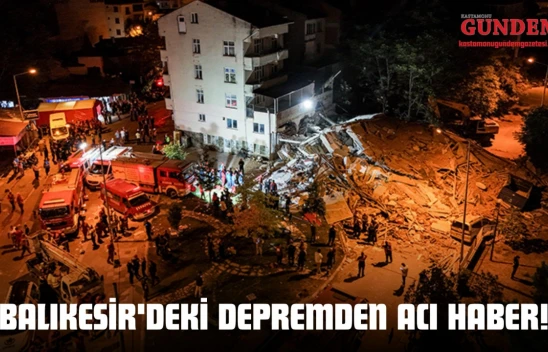 Balıkesir'deki Depremden Acı Haber!