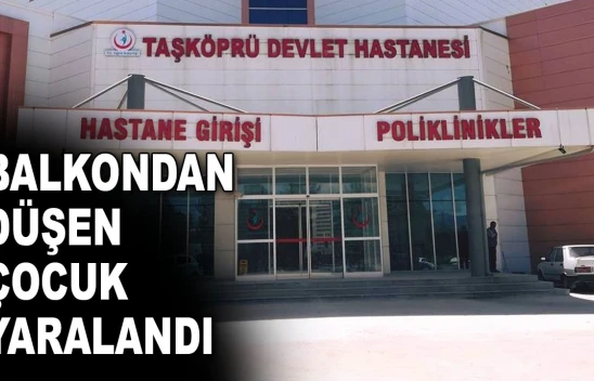 Balkondan Düşen Çocuk Yaralandı