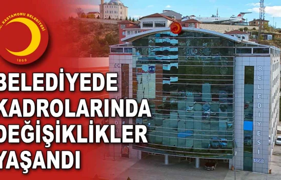 Belediyede Kadrolarında Değişiklikler Yaşandı