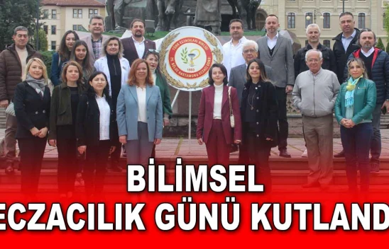 Bilimsel Eczacılık Günü Kutlandı